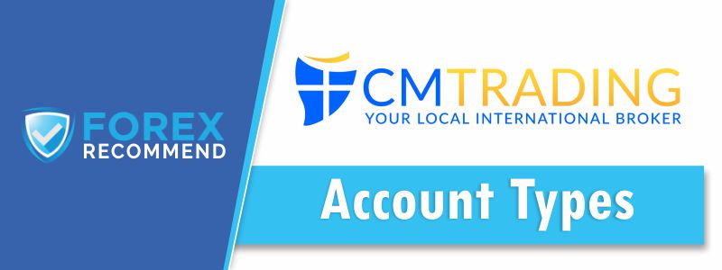 CMTrading - Account Types