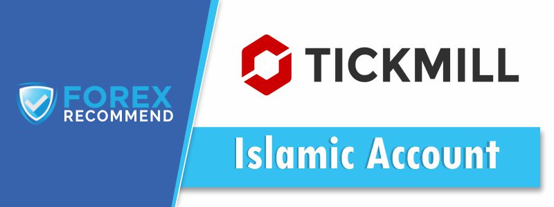Tickmill - Islamic Account