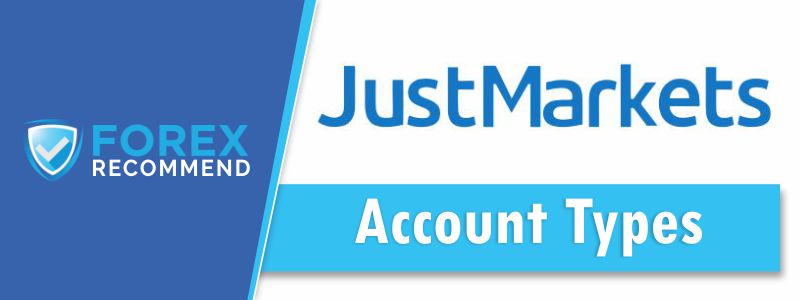 JustMarkets - Account Types