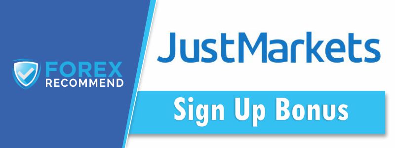 JustMarkets - Sign Up Bonus
